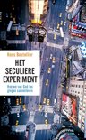 Hans Boutellier boek Het seculiere experiment Paperback 9,2E+15