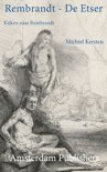 Michiel Kersten boek Secrets of Rembrandt 1 - Rembrandt - De Etser E-book 9,2E+15