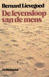 B.C.J. Lievegoed boek De Levensloop Van De Mens Paperback 38714009