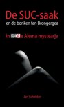 Jan Schokker boek De SUC-saak en de bonken fan Brongergea Paperback 37517598