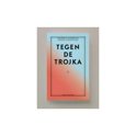 Heiner Flassbeck boek Tegen de trojka Paperback 9,2E+15