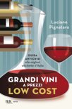 Luciano Pignataro - Grandi vini a prezzi low cost