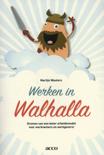 Martijn Wauters boek Werken in Walhalla Paperback 9,2E+15