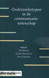  boek Onderzoekstypen in de communicatiewetenschap / druk Heruitgave Paperback 9,2E+15