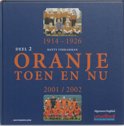 Matty Verkamman boek Oranje Toen en Nu / 2 Hardcover 36240094