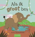 Anita Bijsterbosch boek Als ik groot ben Hardcover 9,2E+15