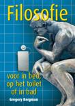 Gregory Bergman boek Filosofie voor in bed, op het toilet of in bad Hardcover 30085855