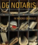 Liesbeth van der Marck boek De notaris in woord en beeld Hardcover 9,2E+15