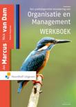Edwin Huijsman boek Een praktijkgerichte benadering van organisatie en management  / deel Werkboek Paperback 9,2E+15