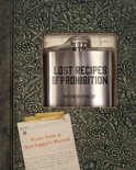 Matthew Rowley - Lost Recipes of Prohibition: Notes from a Bootlegger's Manual