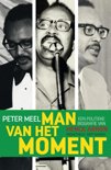 Peter Meel boek Man van het moment Hardcover 9,2E+15