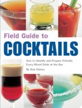 Rob Chirico - Field Guide to Cocktails