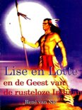 Rene van Nie boek Lise en Lotte en de rusteloze indiaan Hardcover 9,2E+15