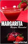 Brent Paugh - Margarita Recipes Revealed