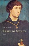 Jan Walch boek Karel de Stoute Paperback 9,2E+15