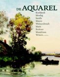 John Sillevis boek De aquarel - Mauve, Mesdag, Breitner, Israels, Mondriaan Paperback 9,2E+15