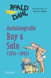 Roald Dahl boek Autobiografie - Boy en Solo (1916 - 1941) Hardcover 9,2E+15