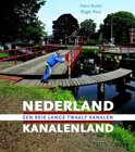 Hans Buiter boek Nederland Kanalenland Hardcover 9,2E+15