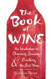 Jackson Meyer - The Book of Wine
