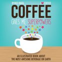 Ryoko Iwata - Coffee Gives Me Superpowers