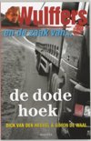 Dick van den Heuvel boek Wulffers en de zaak van de dode hoek E-book 30508240
