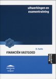  boek Financien vastgoed / deel Uitwerkingen en examentraining / druk 1 Paperback 37506716
