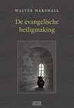 W. Marshall boek Evangelische heiligmaking Overige Formaten 38713190