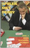 Berry Westra boek Spelen Met Berry / 2 Basis Tegenspeltechniek Hardcover 34687318
