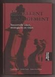 A. Groeneveld boek Excellent management / druk 1 Hardcover 36935705