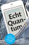 Martijn van Calmthout boek Echt quantum E-book 9,2E+15