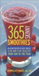 M S Daniella Chace - 365 Skinny Smoothies