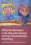 Maartje Schermer boek Ethische dilemma's in de zorg voor mensen met een verstandelijke beperking Paperback 9,2E+15