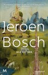 Nils Bttner boek jeroen Bosch: een biografie van de beroemde schilder over zijn leven en werk E-book 9,2E+15