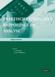 A. Lammers boek Praktische financile rapportage en analyse  / deel Opgavenboek Paperback 9,2E+15