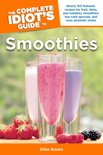 Brown Ellen - The Complete Idiot's Guide to Smoothies