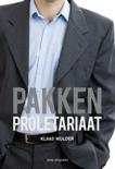 Klaas Mulder boek Pakkenproletariaat Paperback 9,2E+15