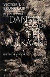 Dieter Vandenbroucke boek Dansen op een vulkaan E-book 9,2E+15