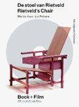 Marijke Kuper boek De stoel van Rietveld / Rietveld s Chair + Film Paperback 9,2E+15