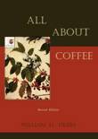 William H Ukers - All about Coffee (Second Edition)