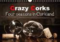 Miriam D&ouml;rr - Crazy Corks - Four Seasons in Corkland
