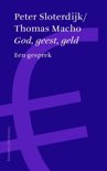 Peter Sloterdijk boek God, geest, geld Paperback 9,2E+15