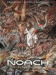 NIKO. Henrichon, boek Noach hc04. hij die bloed doet vloeien 4/4 Hardcover 9,2E+15
