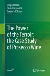 Gregory V. Jones - The Power of the Terroir: the Case Study of Prosecco Wine