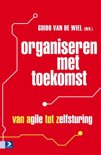 Guido van de Wiel boek Organiseren met toekomst Hardcover 9,2E+15