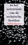 Vilm Flusser boek In het universum van de technische beelden Paperback 9,2E+15