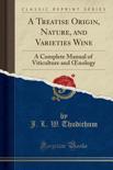 J L W Thudichum - A Treatise Origin, Nature, and Varieties Wine