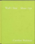 Caroline Waltman boek Muur - Lijn Hardcover 34692330
