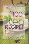 Mary Ward - Top 100 Tea Recipes