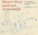 Ivan Nio boek Nieuw-West: parkstad of stadswijk ? Paperback 9,2E+15
