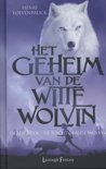Henri Loevenbruck boek Het geheim van de witte wolvin  / 3 De nacht van de wolvin Hardcover 9,2E+15